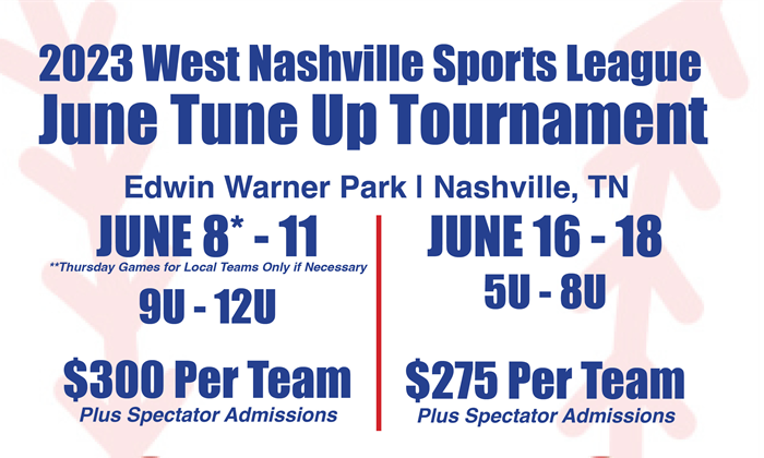 2023 June Tune Up Tournament Schedule POSTED