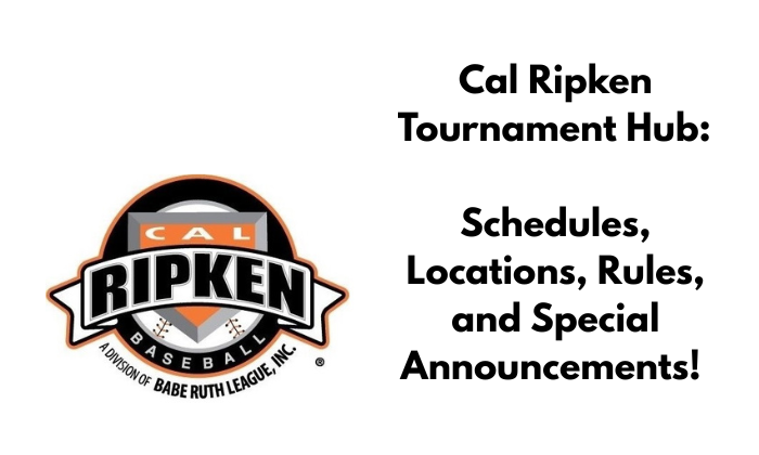 Welcome, Cal Ripken Teams! 